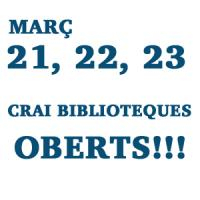 Els CRAI Biblioteques obren dilluns 21, dimarts 22 i dimecres 23 de Setmana Santa