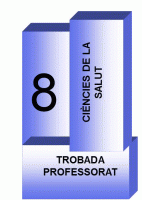 8a Trobada de Professorat de Ciències de la Salut