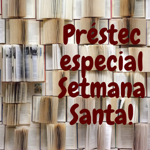 Préstec especial de Setmana Santa 2020 als CRAI Biblioteques de la UB