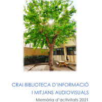 Publicada la memòria anual 2021 del CRAI Biblioteca d'Informació i Mitjans Audiovisuals