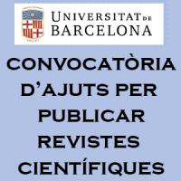 Convocatòria per a la concessió d'ajuts per publicar les revistes científiques de la Universitat de Barcelona 2022