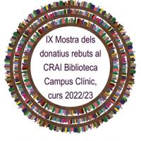 Mostra dels donatius rebuts durant el curs acadèmic al CRAI Biblioteca Campus Clínic 