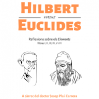 Hilbert versus Euclides: reflexions sobre els Elements, llibres I, II,III, IV, V i VI, de Josep Pla i Carrera