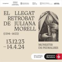 El CRAI Biblioteca de Fons Antic participa en l'exposició sobre Juliana Morell al monestir de Pedralbes