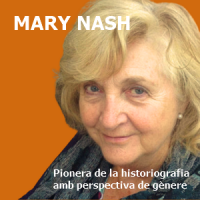 Exposició virtual "Mary Nash: pionera de la historiografia amb perspectiva de gènere" al CRAI Biblioteca de Filosofia, Geografia i Història