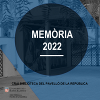 Publicada la Memòria 2022 del CRAI Biblioteca del Pavelló de la República