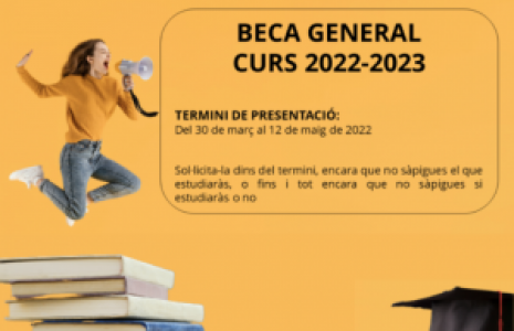 Avançament de la convocatòria: Beca General del Ministeri per a graus i màsters universitaris, curs 2022-2023
