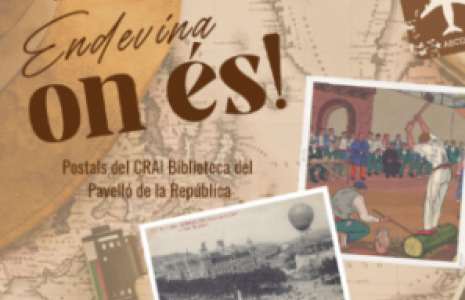 Endevina on és! Setmana Internacional dels Arxius 2024 al CRAI Biblioteca del Pavelló de la República