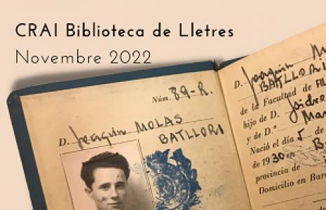 Exposició dedicada a Joaquim Molas al CRAI Biblioteca de Lletres: @Molas+