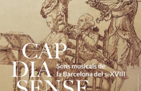 Cap dia sense música! Sons musicals de la Barcelona del segle XVIII, nova exposició del CRAI Biblioteca de Fons Antic