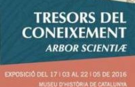 El CRAI a l'exposició del Museu d'Història de Catalunya "Tresors del coneixement: 'Arbor Scientiæ'"