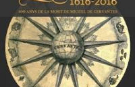 Exposició "Universo Cervantes: 1606-2016" als CRAI Biblioteques de Lletres i de Reserva