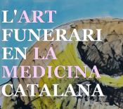 L’art funerari en la medicina catalana. Una passejada pels cementiris de Barcelona